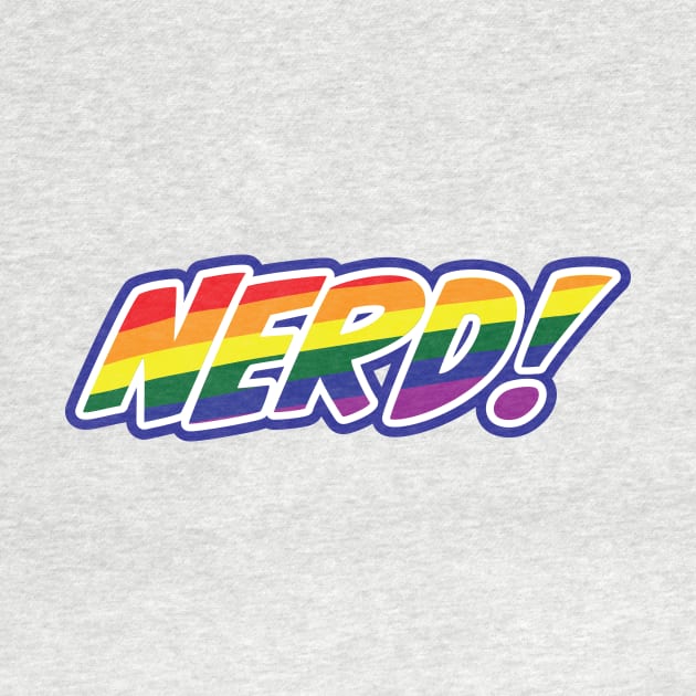 NERD PRIDE MONTH TEE by Ed Johnson Presents NERD! Merch